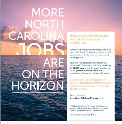 Print ads promoting offshore energy development as safe, responsible and economically beneficial began running Oct. 28 in North Carolina, Virginia and South Carolina newspapers. Source: American Petroleum Institute